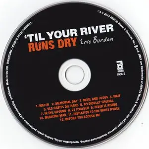 Eric Burdon - 'Til Your River Runs Dry (2013) {ABKCO}