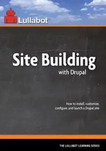 Site Building With Drupal
