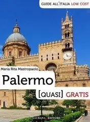 Maria Rita Mastropaolo - Palermo (quasi) gratis