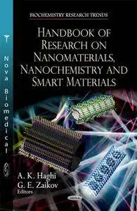 Handbook of Research on Nanomaterials, Nanochemistry and Smart Materials