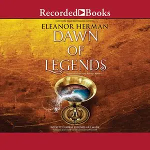 «Dawn of Legends» by Eleanor Herman