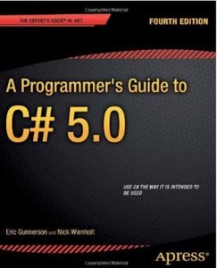A Programmer's Guide to C# 5.0 (4th edition) [Repost]