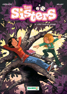 Les Sisters - Tome 11 - C'est dans sa nature