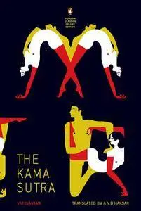 Kama Sutra: A Guide To the Art of Pleasure