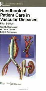 Handbook of Patient Care in Vascular Diseases, Fifth edition