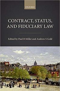 Contract, Status, and Fiduciary Law (Repost)
