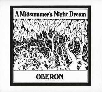 Oberon - A Midsummer's Night Dream (1971) [2CD Deluxe Edition 2021]