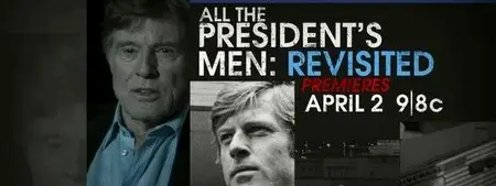 All the Presidents Men Revisited (2013)