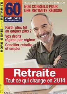 60 Millions de Consommateurs Hors-Série N 172 - Avril-Mai 2014