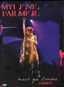 Mylene Farmer - Avant que l'ombre... a Bercy (2006)