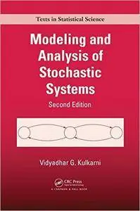 Modeling and Analysis of Stochastic Systems, Second Edition