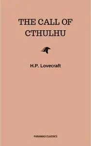 «The Call of Cthulhu» by H.P. Lovecraft