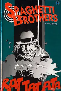 Spaghetti Brothers - Tome 01