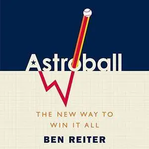 Astroball: The New Way to Win It All [Audiobook]