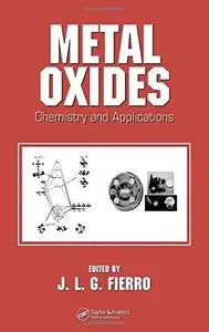 Metal Oxides: Chemistry and Applications