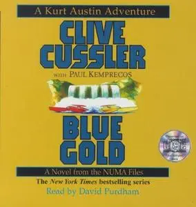 «Blue Gold» by Clive Cussler