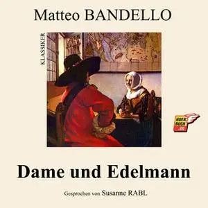 «Dame und Edelmann» by Matteo Bandello