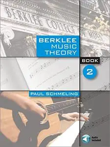 Berklee Music Theory Book 2, 2nd Edition
