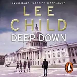 «Deep Down (A Jack Reacher short story)» by Lee Child