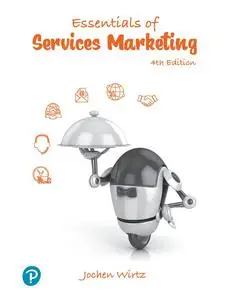 Essentials of Services Marketing, 4th Edition