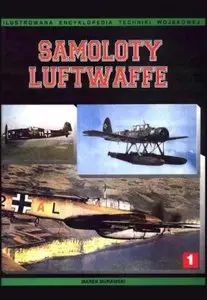 Samoloty Luftwaffe 1933-1945 Tom I