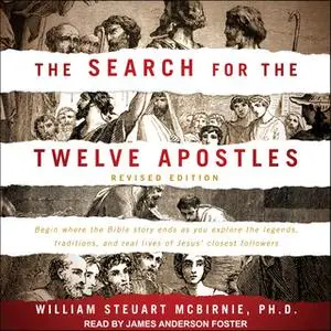 «The Search for the Twelve Apostles» by William Steuart McBirnie