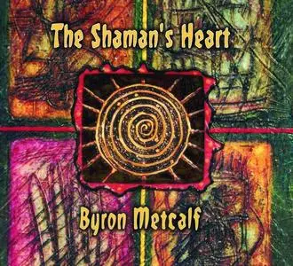 Byron Metcalf - 3 Studio Albums (2001-2007)