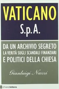 Vaticano S.p.A. di Gianluigi Nuzzi