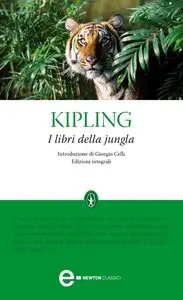 Rudyard J. Kipling - I libri della jungla