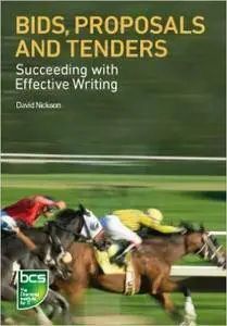 Bids, Proposals and Tenders: Succeeding with Effective Writing (repost)