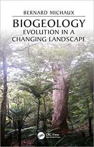Biogeology: Evolution in a Changing Landscape