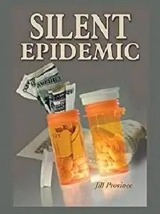 Silent Epidemic (The Carol Freeman Series Book 1)