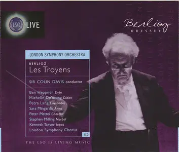 Berlioz - Les Troyens (Sir Colin Davis, London Symphony Orchestra) [2002]