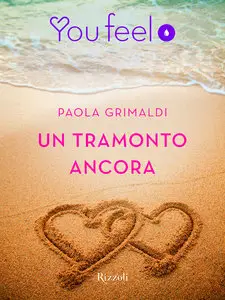 Paola Grimaldi - Un tramonto ancora