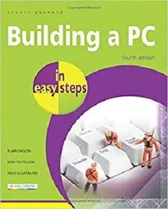 Building a PC in easy steps