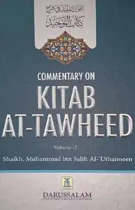 Commentary on Kitab At-Tawheed (Vol-2)