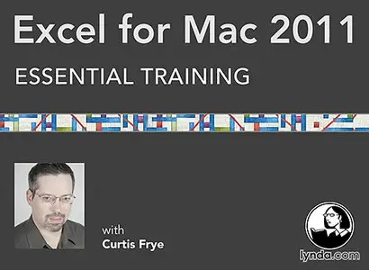 Excel for Mac 2011 Essential Training