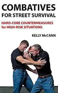 Combatives for Street Survival