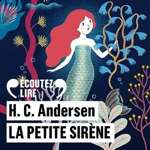 Hans Christian Andersen, "La petite sirène"