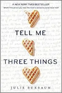 Tell Me Three Things