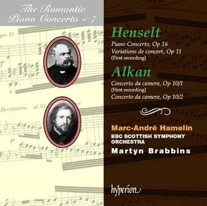 Romantic Piano Concerto Series · Vol. 7 · Alkan & Henselt
