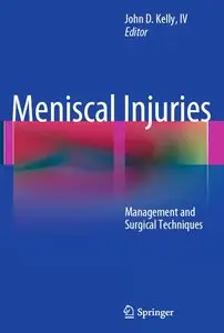 Meniscal Injuries: Management and Surgical Techniques