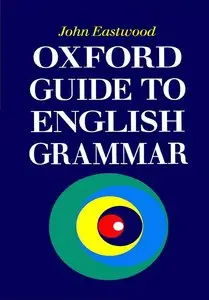 Oxford Guide to English Grammar (repost)