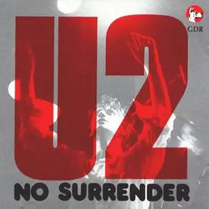 U2 - 1990 - No Surrender (Live)
