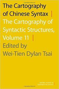 The Cartography of Chinese Syntax: The Cartography Of Syntactic Structures, Volume 11