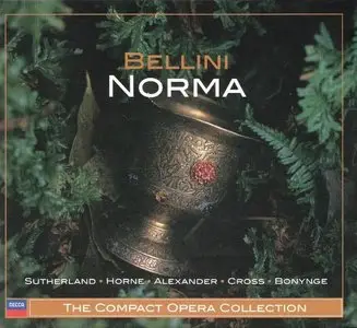 Bellini - Norma (Richard Bonynge, Joan Sutherland, Marilyn Horne, John Alexander)