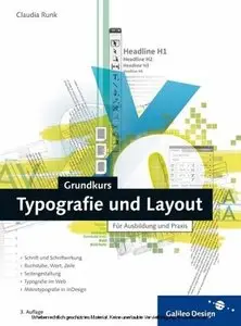 Grundkurs Typografie und Layout: Für Ausbildung und Praxis, 3. Auflage (repost)