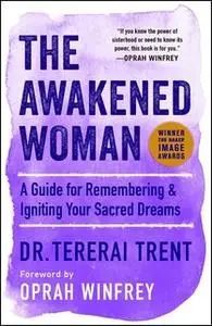 «The Awakened Woman» by Tererai Trent