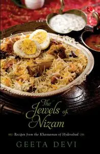 Jewels of Nizam: Recipies from the Khansama of Hyderabad