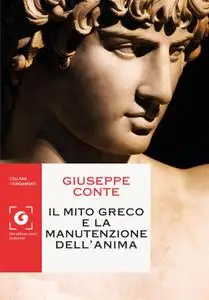 Giuseppe Conte - Il mito greco e la manutenzione dell'anima